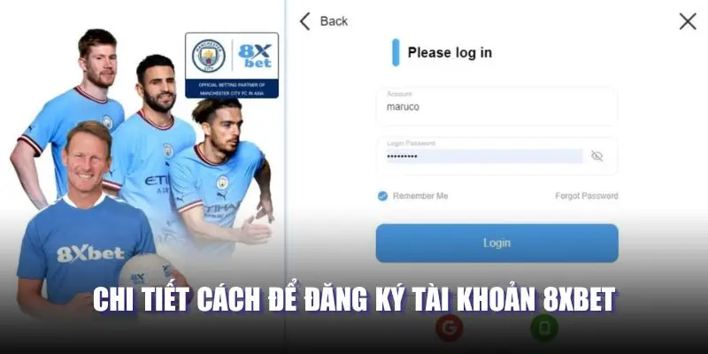 Chi tiết cách để đăng ký tài khoản 8XBET