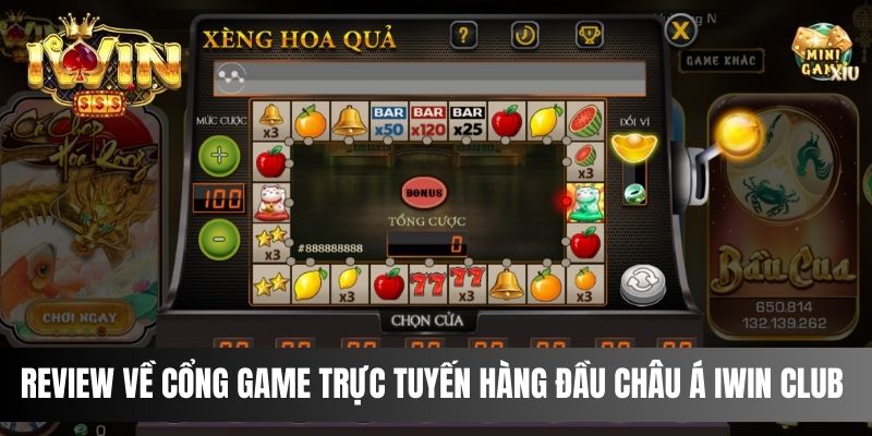 Review Về Cổng Game Trực Tuyến Hàng Đầu Châu Á IWIN CLUB